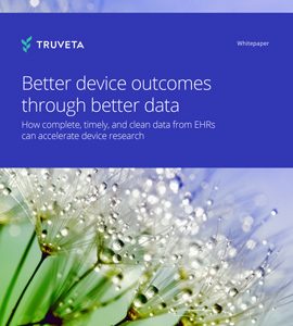 Better device outcomes through better data